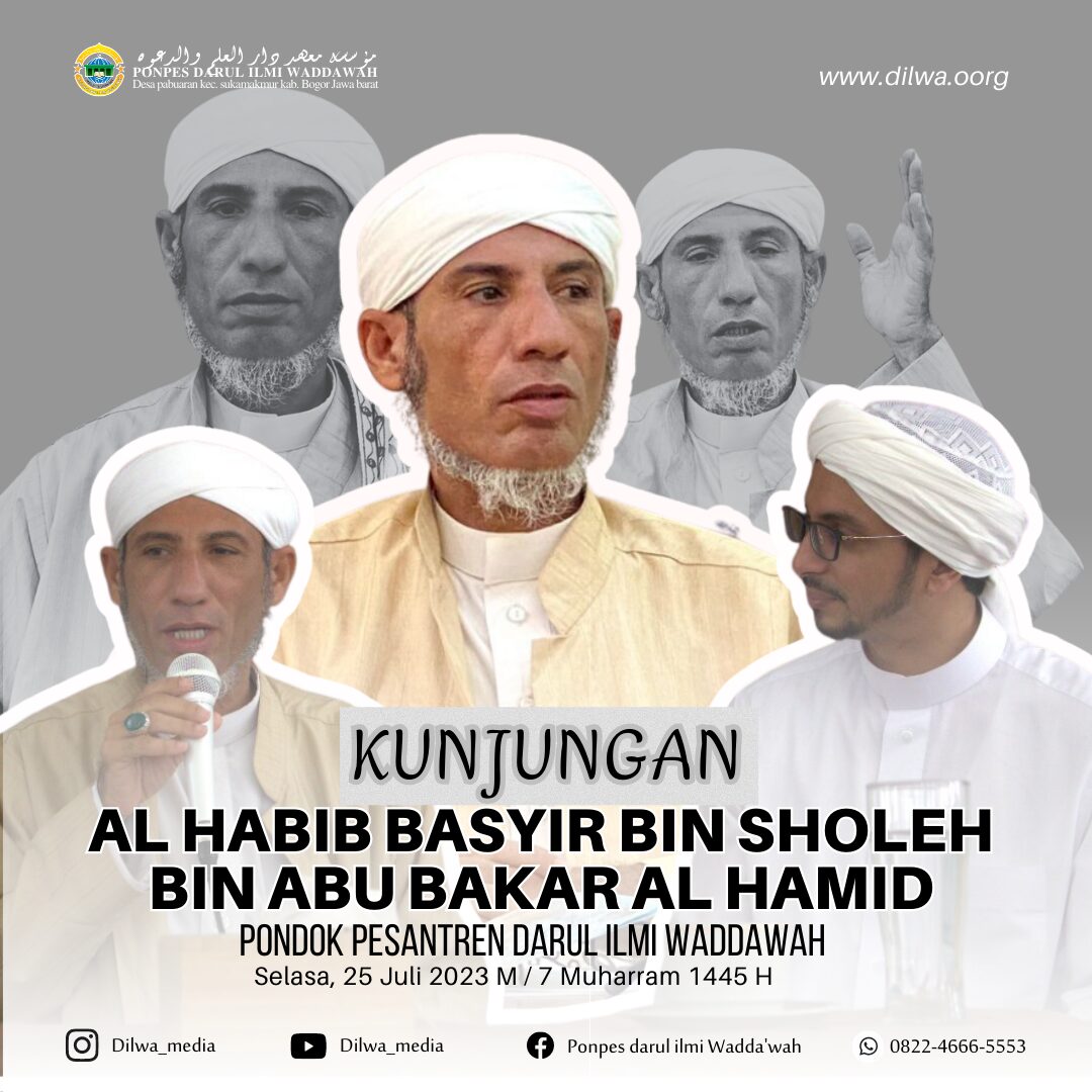 Kunjungan Al-Habib Basyir Bin Sholeh Bin Abu Bakar Al-Hamid
